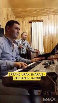 SRTANC URAX SHARAN - VARDAN & HAKOB