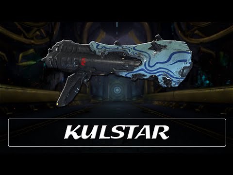 Warframe Weapon Encyclopedia - Kulstar (2022)