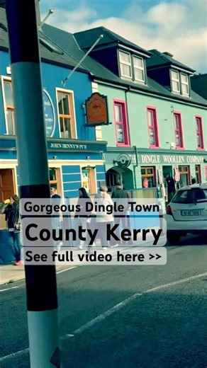 DINGLE: ONE OF IRELAND’S MOST BEAUTIFUL TOWNS. #irishtourism