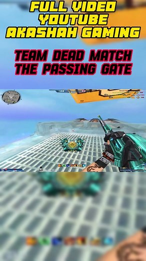 Team Dead Match The Passing Gate this map so fun !