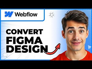 How To Convert Your Figma Designs Into A Working Webflow Website (Easiest Way) (2026 Guide)