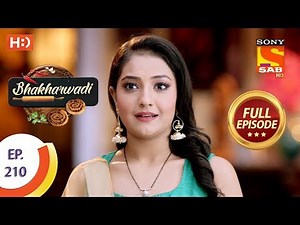 Bhakharwadi - Ep 211 - Full Episode - 2nd December 2019