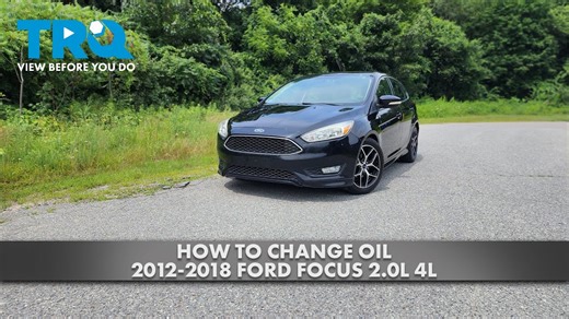 How to Change Oil 2012-2018 Ford Focus 20L L4