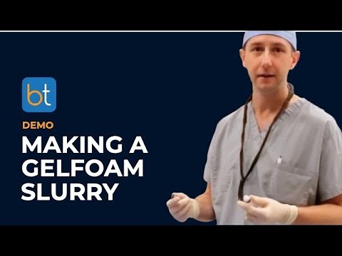 Making a Gelfoam Slurry | BackTable Demo