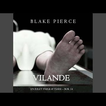 Chapter 136 - Vilande (En Riley Paige-Rysare - Bok 14)