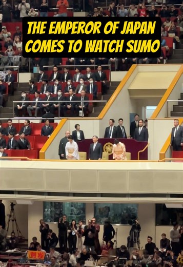Emperor of Japan Attends Sumo for First Time in 6 Years