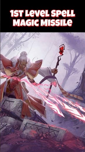 #dnd 1st level - Magic Missile