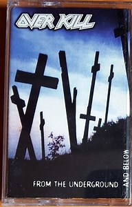 Overkill - From The Underground And Below