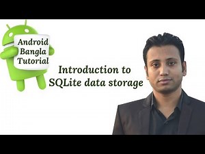 Android Bangla Tutorial 7.9 : Introduction to SQLite data storage