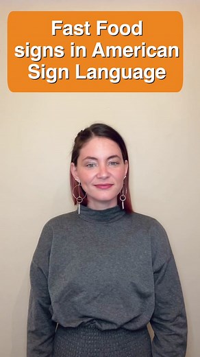 Fast Food Signs in American Sign Language