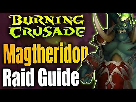 Magtheridon’s Lair Raid Guide for TBC Classic Anniversary