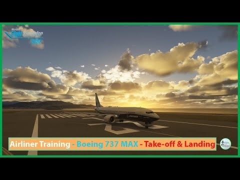 Microsoft Flight Simulator 2024: Airliner Training - Boeing 737 Max Take Off and Landing (ILS)