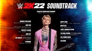 WWE 2K22 To Have Machine Gun Kelly as Soundtrack Producer and Playable DLC Character | XboxAchievements.com