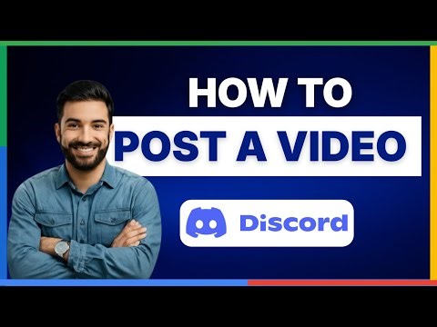 How to post a video on Discord [FULL GUIDE]
