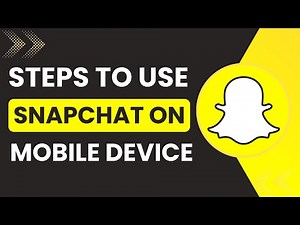 How To Use Snapchat On Mobile