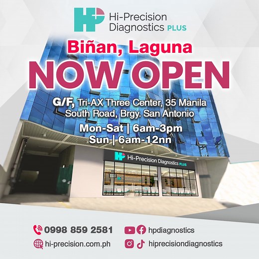 105 reactions · 7 comments | Just opened! Hi-Precision Diagnostics Plus Biñan, Laguna Branch is ready to serve you. Visit us at the Ground Floor of Tri-AX Three Center, 35 Manila South Road, Barangay San Antonio. Open from 6am to 3pm, Monday to Saturday, and 6am to 12nn on Sundays. Message our page to know more or contact us at (0998) 859 2581 now. | Hi-Precision Diagnostics | Facebook