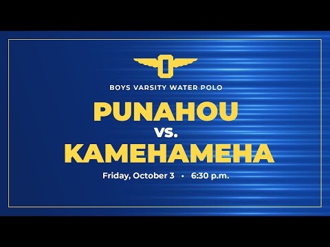 2025-2026 Boys Varsity Water Polo: Punahou vs Kamehameha (October 3, 2025)