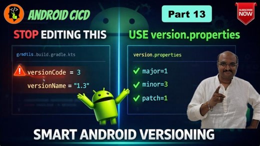 Master Android Versioning: Simplify with version.properties! | Android CIC - Part 13 | Anil Deshpande