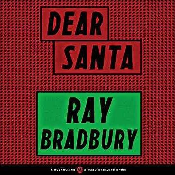 Dear Santa by Ray Bradbury | Full Audiobook