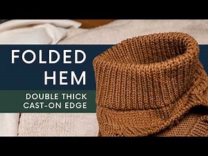 How to Knit a Folded Brim in the Round for a Hat or Neckline using a Long Tail Cast On