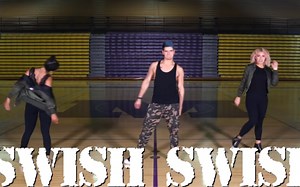 【小马哥燃脂舞】swish swish