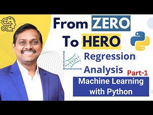 ML with Python : Zero to Hero | Video 4 | Part 1| Regression Analysis | Venkat Reddy AI Classes