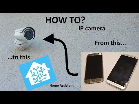 IP WEB camera -how to transfer your smart device to camera and use it with Home Assistant, tutorial