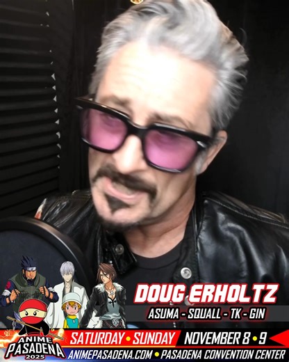 Come meet Doug Erholtz at Anime Pasadena 2025! You know him as Asuma (Naruto), Squall (Final Fantasy VIII), T.K. (Digimon), and Gin (Bleach). 📍 Pasadena Convention Center 🗓️ Saturday & Sunday • November 8–9, 2025 🎟️ Tickets & info: animepasadena.com #AnimePasadena #DougErholtz #Naruto #FinalFantasyVIII #Digimon #Bleach #VoiceActor #Pasadena #AnimeConvention #AnimeFans | Anime Pasadena