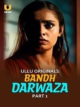Bandh Darwaza Season 1 (2025) Hindi Full Movie Watch Online Free | MovieRulz
