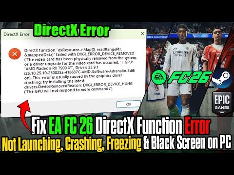 How to Fix EA FC 26 DirectX Error Crashing, Freezing & Lagging on PC 🔧
