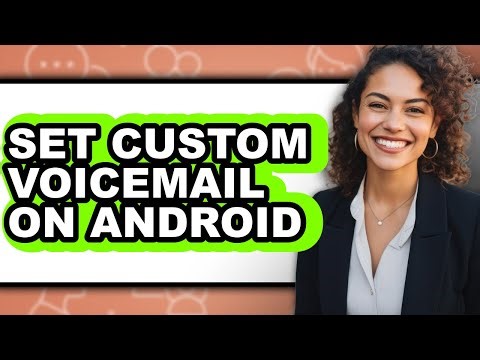 How to Set Custom Voicemail on Android (updated)