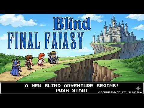 【全盲ゲーム実況】音を頼りにファイナルファンタジーピクセルリマスターを初聴プレイ♪＃3 エルフの白へ！【視覚障害者】