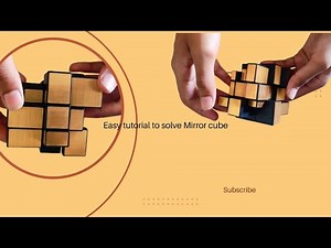 How to solve a Mirror Cube//Easy Method