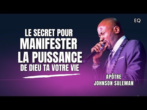 Les Secrets de La Puissance De Dieu | Johnson Suleman