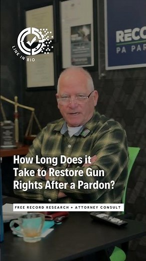 Record Eraser | Shorts: How Long Does It Take to Restore Gun Rights After a Pennsylvania Pardon?