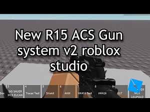 [FREE] NEW R15 ACS GUN SYSTEM V2 ROBLOX STUDIO