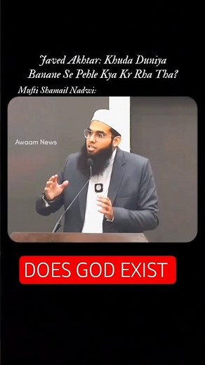 DOES GOD EXIST??? GOD AND TIME JAVEED AKTHAR VS MUFTI SHAMAIL #DOESGODEXIST #DOESGODEXIST #godexist