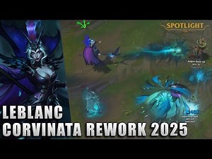 Leblanc Corvinata (Rework 2025) - Skin Spotlight PREVIA