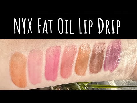 NYX Fat Oil Lip Drip Glosses: Review & Full Try-On Swatches of all shades💚