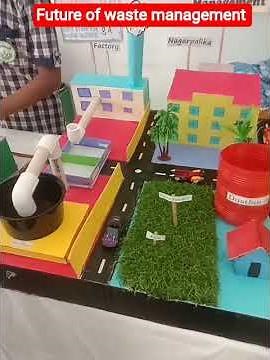 Future of waste management project #scienceexhibition