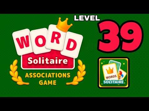 WORD SOLITAIRE Associations Game level 39