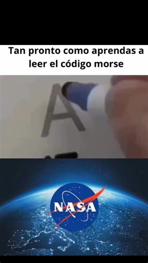 Vídeo de chico de la NASA 💯 (@pipe.loves) relacionado con «codigo morse»