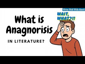 What is anagnorisis in literature – anagnorisis meaning – anagnorisis examples
