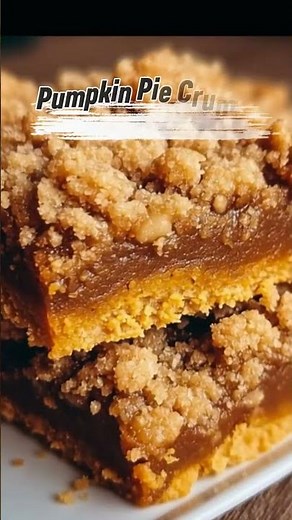 Pumpkin Pie Crumble Bars 🎃 Easy Fall Dessert Recipe #food #recipe