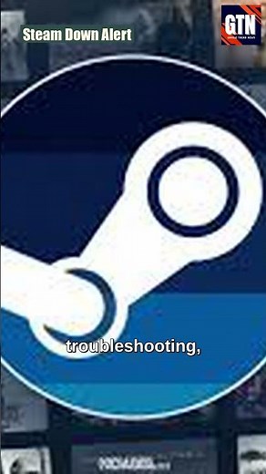 Steam DOWN: Thousands of Users Hit by E-Five-Oh-Two L-Three Error - Quick Fixes & News Update