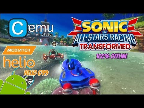 Sonic All Stars Racing Transformed | Cemu Emulator | Helio G99 Android Gameplay