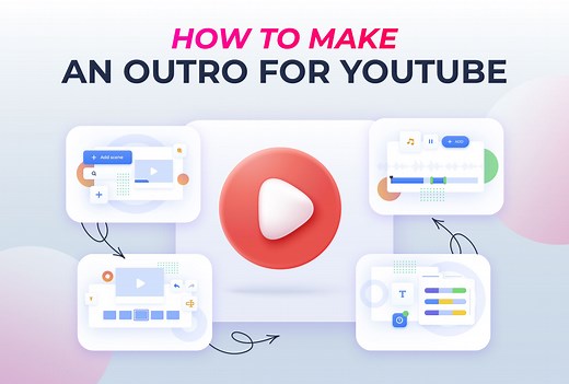 How to make an outro for YouTube