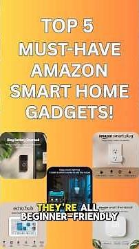 Top 5 MUST HAVE Amazon Smart Home Gadgets!