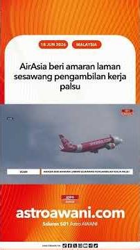 AirAsia beri amaran laman sesawang pengambilan kerja palsu