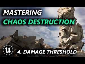 Mastering Chaos Destruction in Unreal Engine 5 Tutorial - Damage Threshold